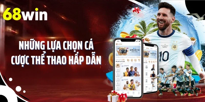 Những lựa chọn cá cược thể thao hấp dẫn